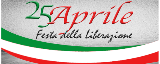 April 24th and 25th – Closing for Italy Liberation Celebration