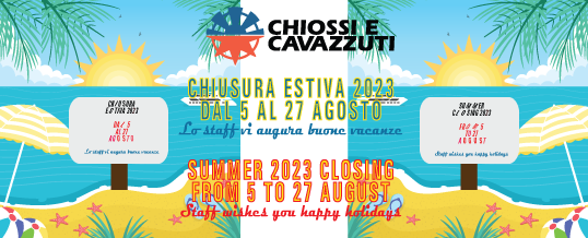 CHIUSURA ESTIVA 2023